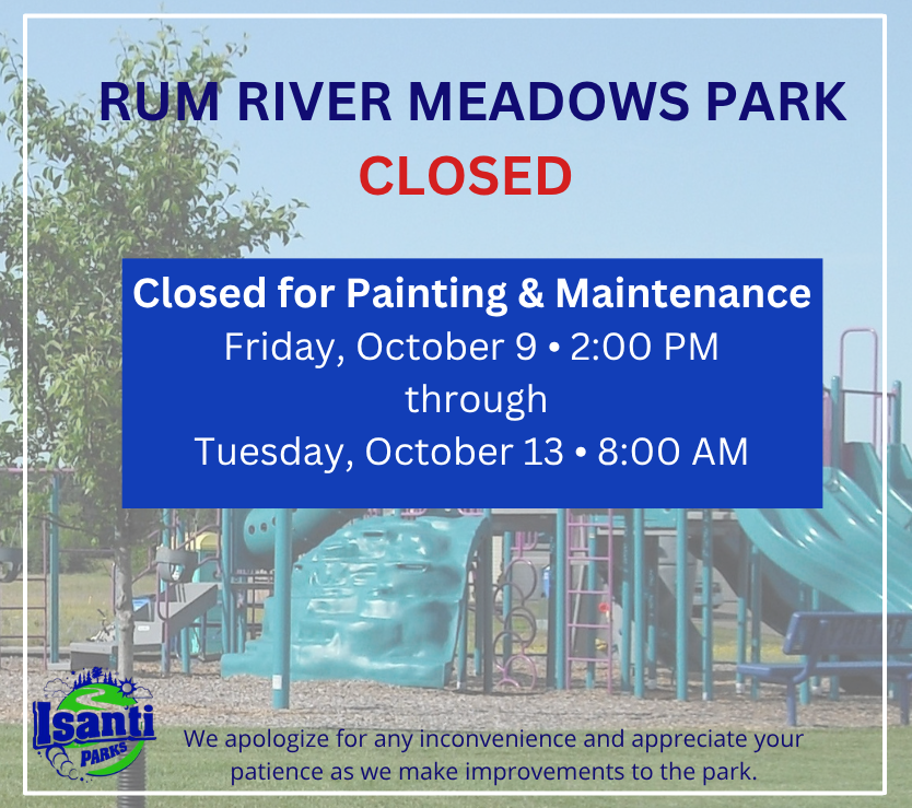 Rum River Meadows Park Closed Sign